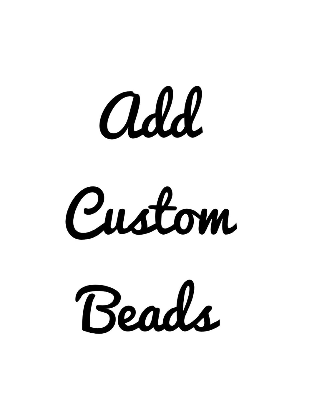 Add Custom Beads